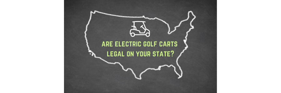Are Electric Golf Carts Legal In Your State?