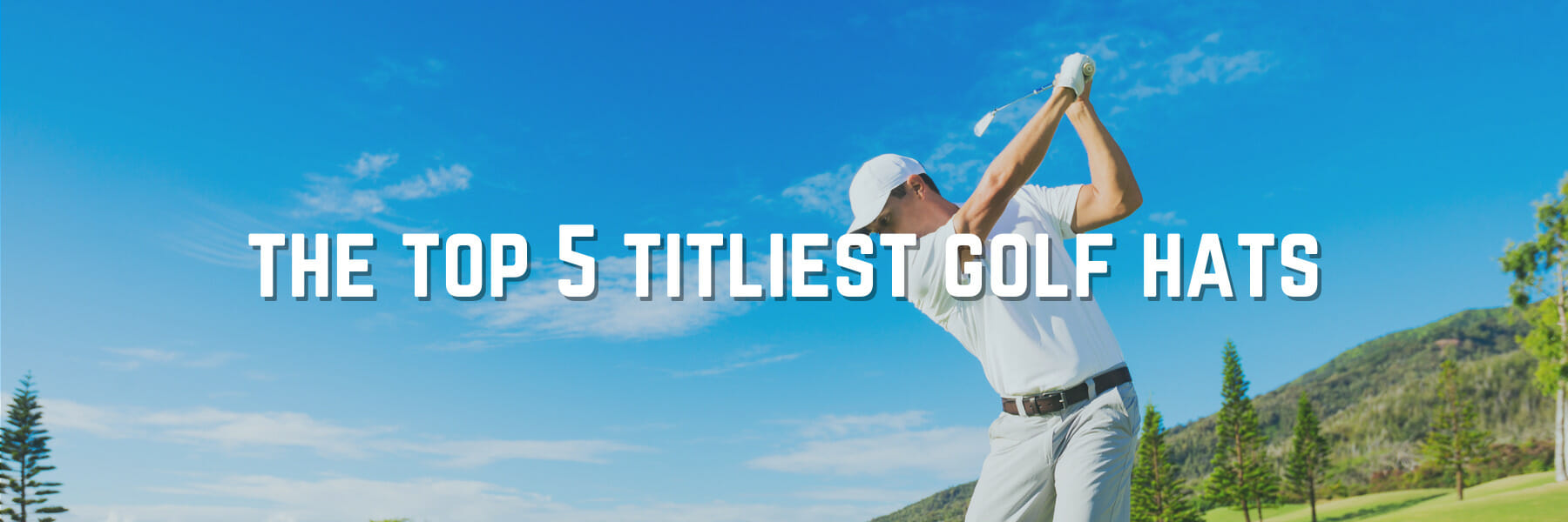 The Best Titleist Golf Hats You Must Have For Men And Women