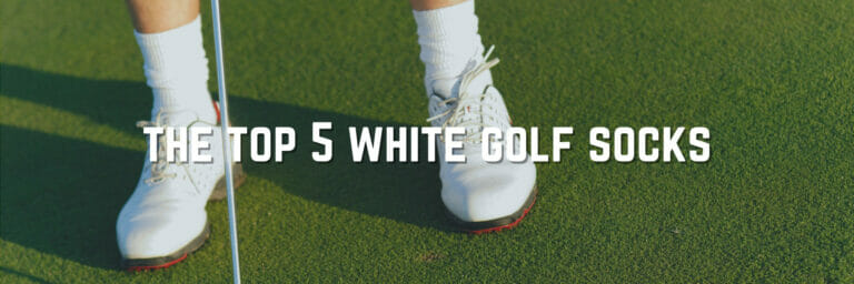 The Best Casual White Golf Socks For The Course