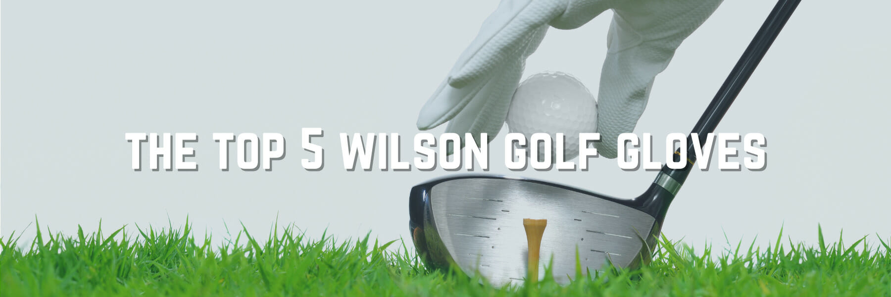 The Best Wilson Golf Gloves For The Course For Men & Women