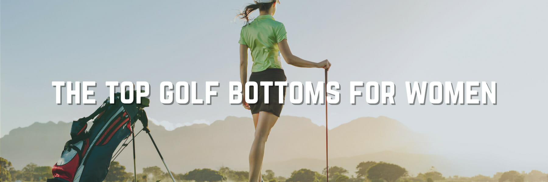The Best Golf Bottoms For Women For On and Off The Course
