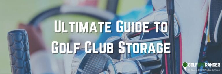 Ultimate Guide to Golf Club Storage: Tips for Keeping Your Equipment Safe and Organized